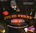 Jules Verne, mélodies d'Aristide Hignard et d'Alfred Dufresne