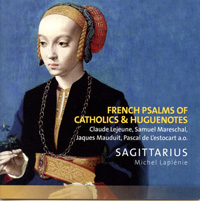 French Psalms of Catholics & Huguenotes